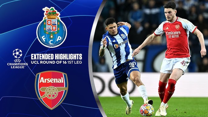 Arsenal vs FC Porto UEFA Champions League Highlights Today Round of 16