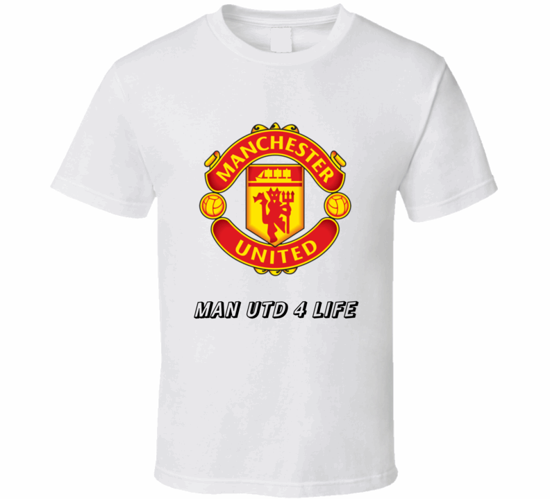Manchester United Football Fans T-shirt Man Utd 4 Life T-Shirt for Die-hard Fans - https://sammyskfootball.com